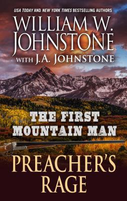 The First Mountain Man: Preacher's Rage [Large Print] 1432865145 Book Cover