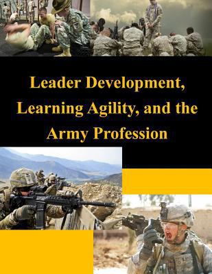 Leader Development, Learning Agility, and the A... 1500457930 Book Cover