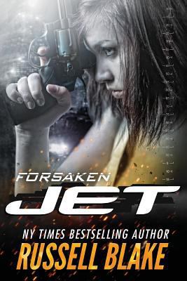 JET - Forsaken 1540563154 Book Cover
