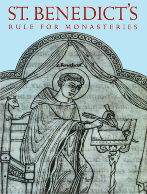 St. Benedict's Rule for Monasteries 081460644X Book Cover