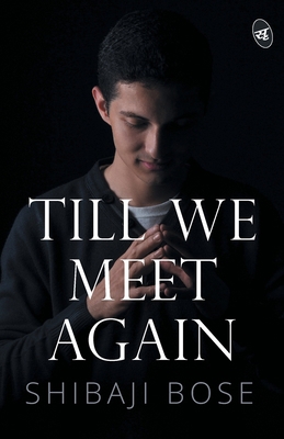 Till We Meet Again 9387022722 Book Cover