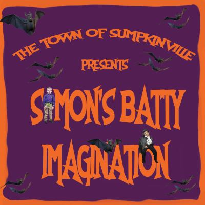 Simon's Batty Imagination 0999627147 Book Cover