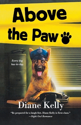 Above the Paw: A Paw Enforcement Novel 1250360293 Book Cover