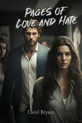 Pages of Love and Hate B0CHNMVVGK Book Cover