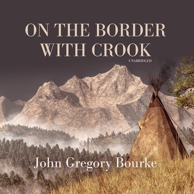 On the Border with Crook 1094111783 Book Cover