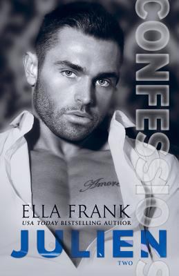 Confessions: Julien 1720611823 Book Cover