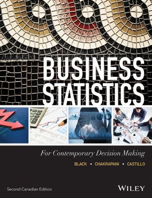 Business Statistics for Contemporary Decision M... 1118476956 Book Cover