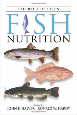 Fish Nutrition 0123196523 Book Cover