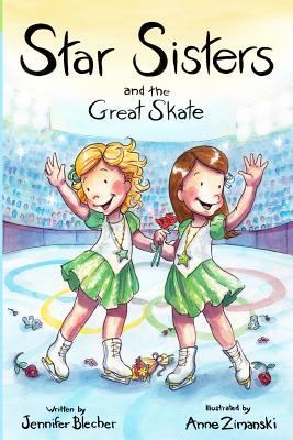 Star Sisters and the Great Skate 0692204660 Book Cover