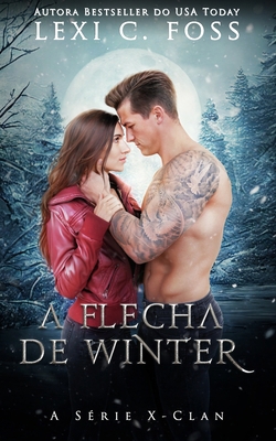 A flecha de Winter [Portuguese] 168530298X Book Cover