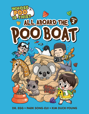 All Aboard the Poo Boat: Book 2 B0D6KPBZ1N Book Cover