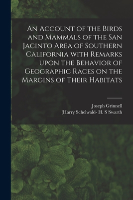 An Account of the Birds and Mammals of the San ... 101467512X Book Cover