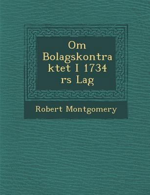 Om Bolagskontraktet I 1734 RS Lag [Swedish] 1288167113 Book Cover