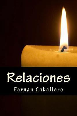 Relaciones [Spanish] 1535403039 Book Cover