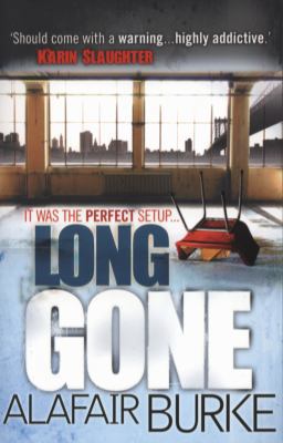 Long Gone 1847561128 Book Cover