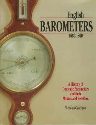 English Barometers 1680-1860: A History of Dome... B00NTU6ZN4 Book Cover