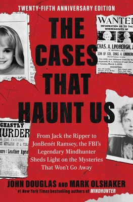 The Cases That Haunt Us: From Jack the Ripper t... 166822450X Book Cover