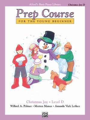 Alfred's Basic Piano Prep Course Christmas Joy!... 0739029991 Book Cover