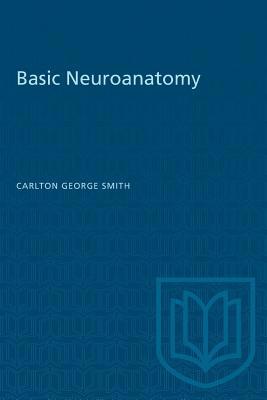 Basic Neuroanatomy 1487573200 Book Cover