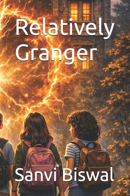 Relatively Granger B0GZV45MJ9 Book Cover