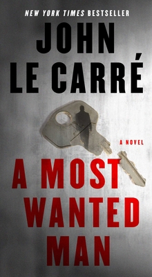 A Most Wanted Man 1416596097 Book Cover