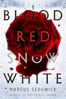 Blood Red Snow White 125012963X Book Cover