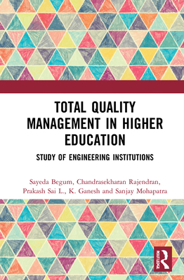 Total Quality Management in Higher Education: S... 0367641674 Book Cover
