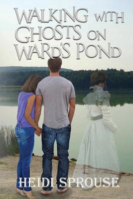 Walking with Ghosts on Ward's Pond 1950502007 Book Cover