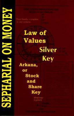 Law of Values; Silver Key; Arcana or Stock and ... 1933303220 Book Cover