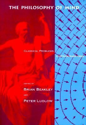The Philosophy of Mind: Classical Problems/Cont... 0262521679 Book Cover