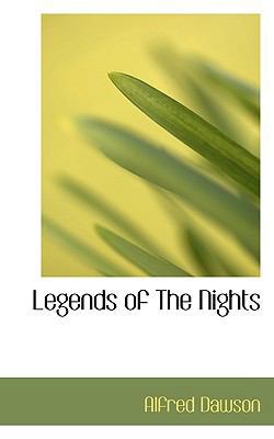 Legends of the Nights 1110685556 Book Cover