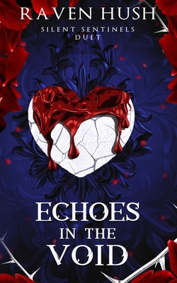 Echoes in the Void: Silent Sentinels Duet book 2 192347104X Book Cover