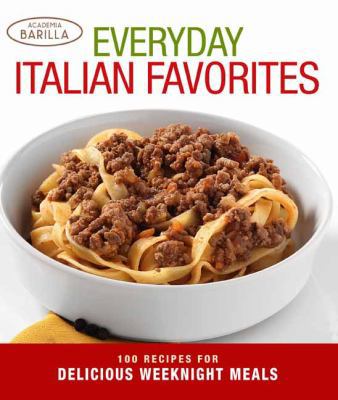 Everyday Italian Favorites: Recipes for Delicio... 8854408514 Book Cover