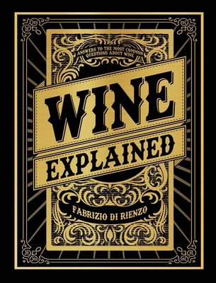 Wine Explained 1961532999 Book Cover