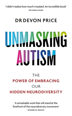 Unmasking Autism: The 1800960557 Book Cover