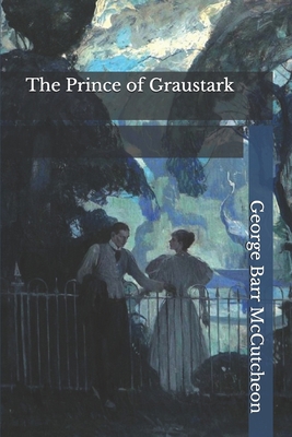 The Prince of Graustark B093R7XRKR Book Cover