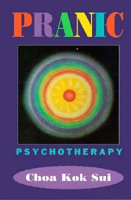 健康・医学 PRANIC PSYCHOTHERAPY Pranic Psychotherapy book by Choa Kok Sui