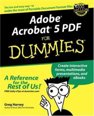 Adobe Acrobat 5 PDF For Dummies 0764516523 Book Cover