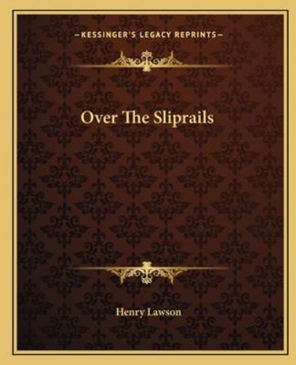 Over The Sliprails 1162678453 Book Cover