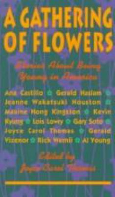 A Gathering of Flowers: Stories about Being You... 0060261730 Book Cover