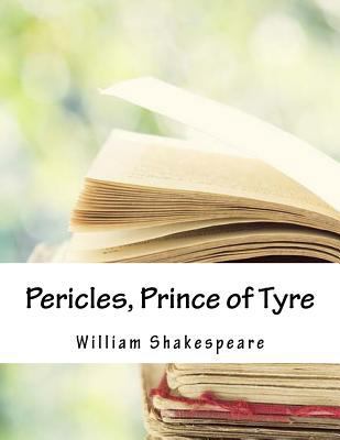 Pericles, Prince of Tyre 1985089416 Book Cover