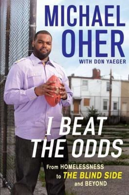 I Beat the Odds: From Homelessness, to the Blin... 1592406122 Book Cover