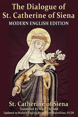 The Dialogue of St. Catherine of Siena 0945272553 Book Cover