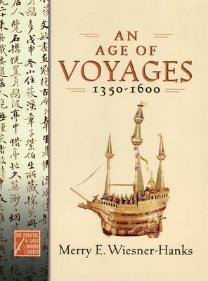 Age of Voyages, 1350-1600 0195176723 Book Cover