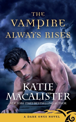 The Vampire Always Rises 1945961163 Book Cover