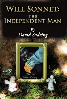 Will Sonnet: The Independent Man 1450291791 Book Cover
