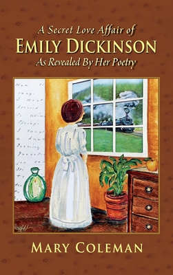 A Secret Love Affair of Emily Dickinson as Reve... 1614937850 Book Cover