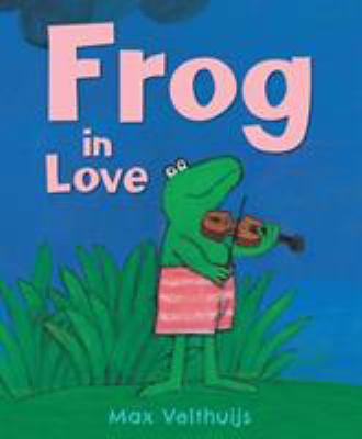 Frog in Love 1783441453 Book Cover