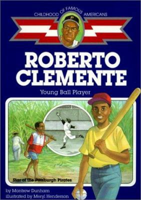 Roberto Clemente: Young Ball Player 0613021673 Book Cover