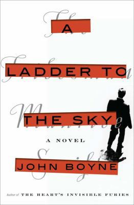 A Ladder to the Sky [Large Print] 1432859722 Book Cover